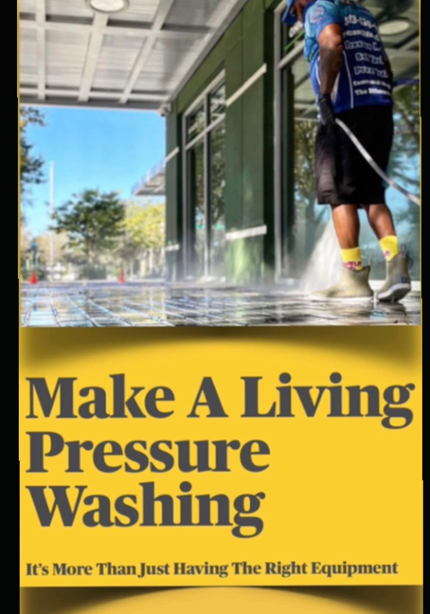 Make A Living Pressure Washing – Charles Tyree